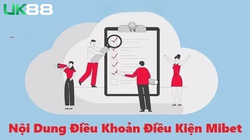 Các nội dung điều khoản điều kiện chính của UK88